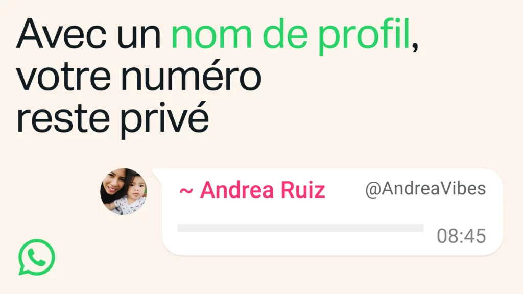WhatsApp lance les noms d'utilisateur : la fin du numéro de téléphone obligatoire ! 1 username