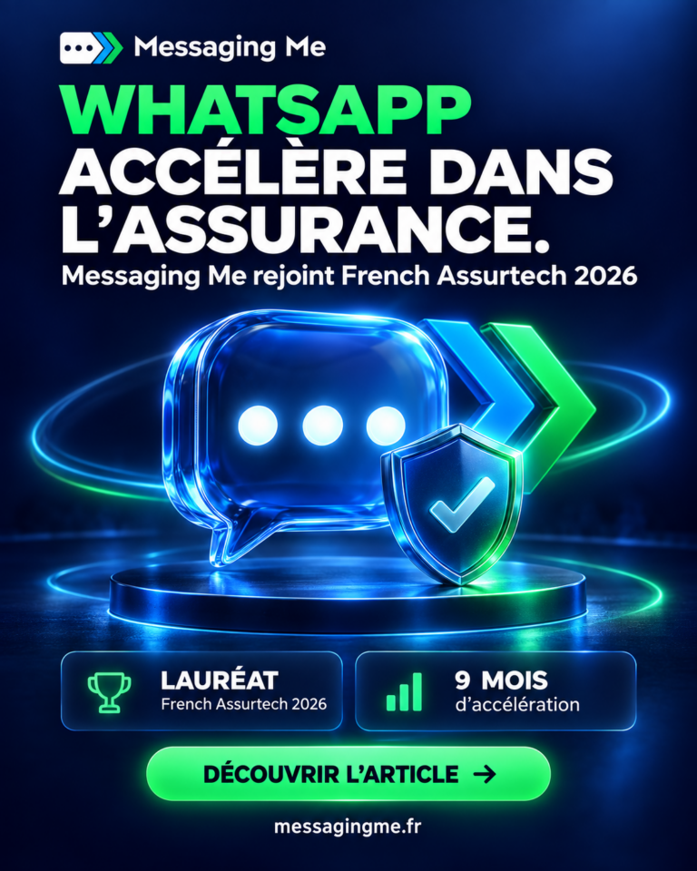 Messaging Me rejoint French Assurtech 2026 : WhatsApp accélère dans l’assurance 1 messaging me whatsapp assurance style bleu 3d